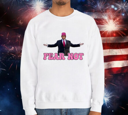 Donald Trump 2024 Fear Not, Groovy Trump Pink T-Shirt