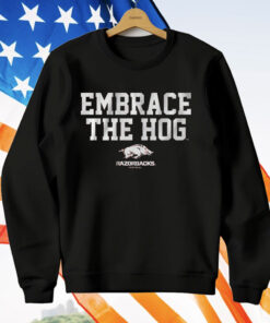 ARKANSAS FOOTBALL EMBRACE THE HOG T-Shirt