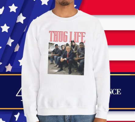 Trump T-Shirt: Thug Life Trump Shirt Convicted Felon T-Shirt