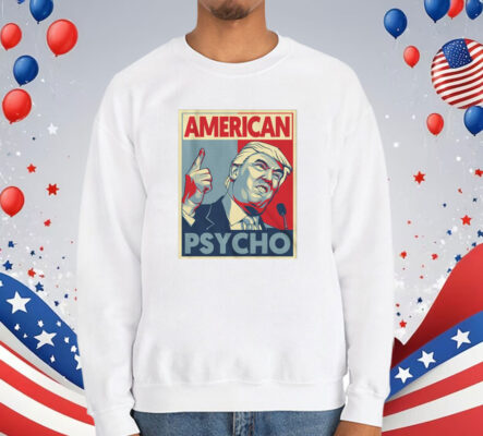 American Psycho Trump Shirt