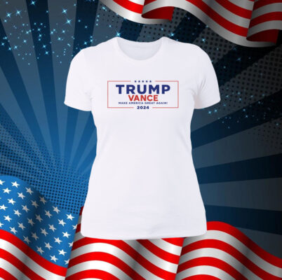 Trump Vance Make America Great Again 2024 T-Shirt