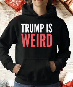 Alex Cole Trump Is Weird T-Shirt