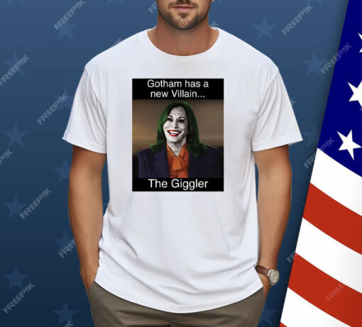 Kamala Harris Gotham Has A New Villain Kamala The Giggler Shirt