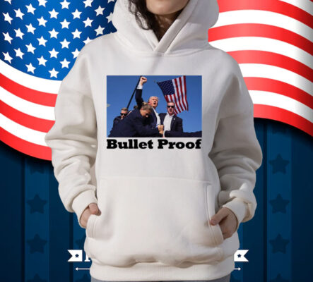 Trump Shooting Bullet Proof T-Shirt