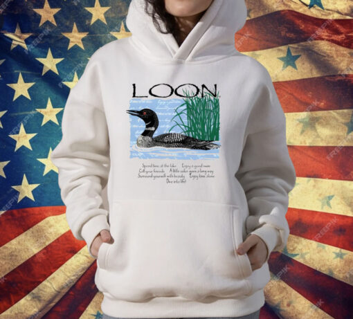 Advice From A Loon T-Shirt