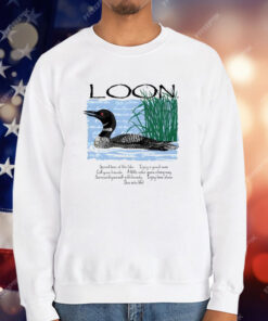 Advice From A Loon T-Shirt