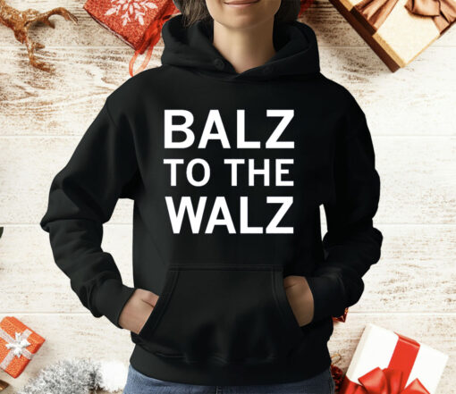 Balz to the Walz T-Shirt