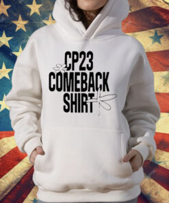 CP23 Comeback Shirt T-Shirt