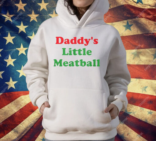 Daddy’s Little Meatball T-Shirt