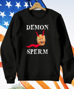 Demon Sperm Trump T-Shirt