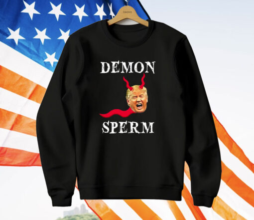 Demon Sperm Trump T-Shirt