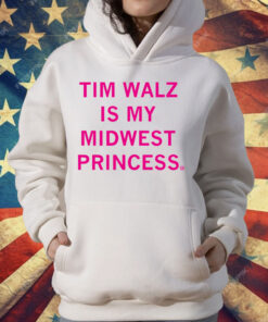 Don't tell Chappell but Tim Walz is my Midwest Princess T-Shirt