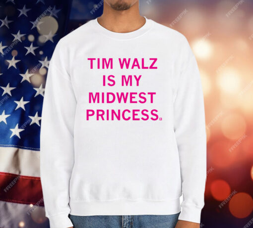 Don't tell Chappell but Tim Walz is my Midwest Princess T-Shirt