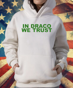 In Draco We Trust T-Shirt