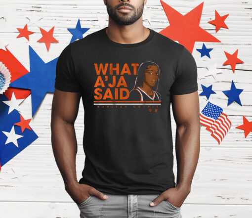 Kahleah Copper What A'ja Said T-Shirt