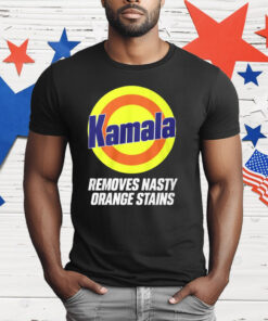 Kamala Removes Nasty Orange Stains T-Shirt