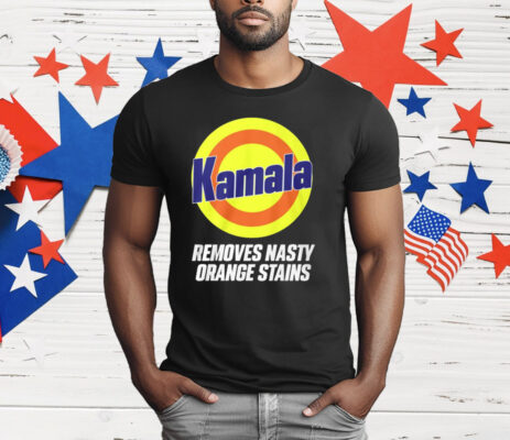 Kamala Removes Nasty Orange Stains T-Shirt