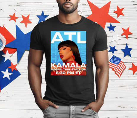 Megan Thee Stallion Set To Perform In Atlanta For Kamala Harris 6 30 PM ET T-Shirt