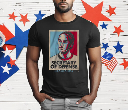 Naomi Girma Secretary of Defense T-Shirt