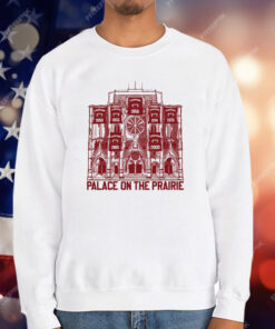 Palace On The Prairie T-Shirt