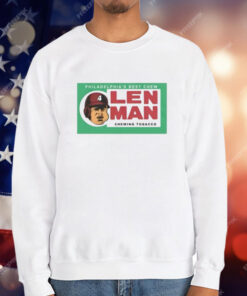 Philadelphia’s Best Chew Len Man Chewing Tobacco T-Shirt