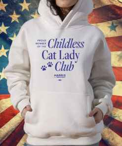 Proud Member Of The Childless Cat Lady Club T-Shirt