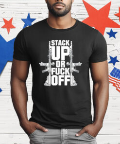 Stack Up Fpc Or Fuck Joff T-Shirt