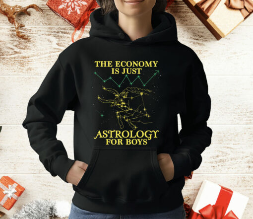 The Economy Is Just Astrology For Boys T-Shirt