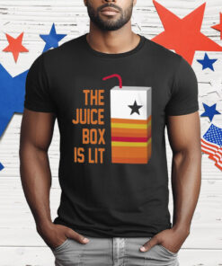 The Juice Box Is Lit T-Shirt