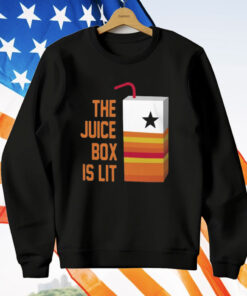 The Juice Box Is Lit T-Shirt