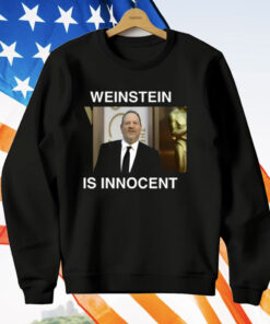 Weinstein Is Innocent T-Shirt