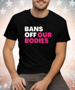 Alysha Clark Bans Off Our Bodies T-Shirt