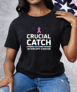 Awareness Crucial Catch Intercept Cancer Tee Shirt