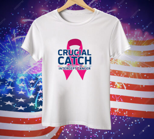 Crucial Catch Intercept Cancer Pink Ribbon Tee Shirt