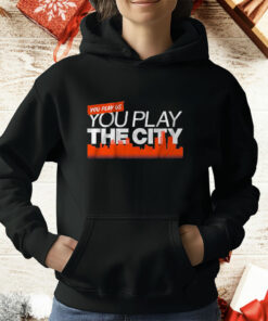 Detroit Baseball You Play Us You Play The City T-Shirt