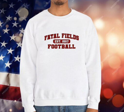 Fatal Fields EST 2017 Football T-Shirt