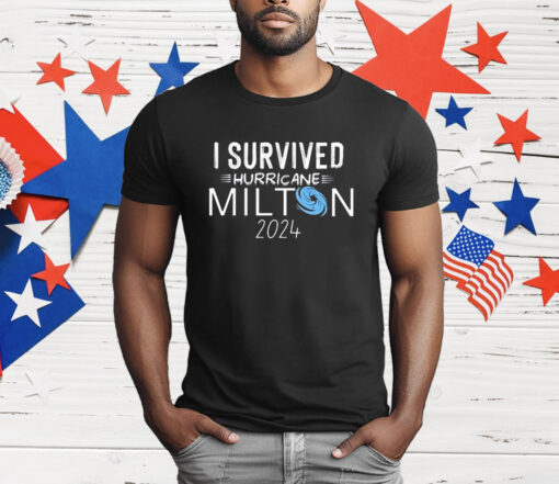 Florida Strong I Survived Hurricane Milton 2024 T-Shirt