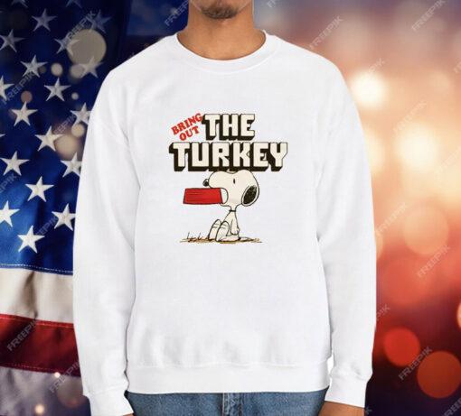 Peanuts Snoopy Bring Out The Turkey T-Shirt