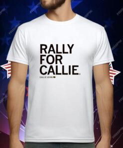 Rally For Callie T-Shirt