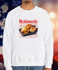 Rotisserie chicken T-Shirt