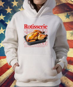 Rotisserie chicken T-Shirt