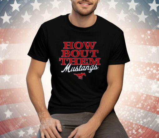 SMU Football How Bout Them Mustangs Tee Shirt