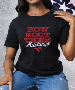 SMU Football How Bout Them Mustangs Tee Shirt