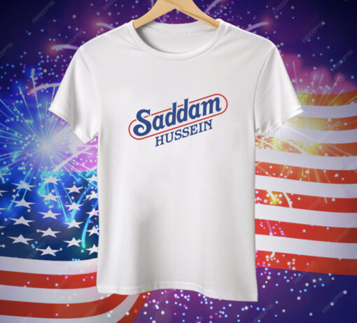 Saddam Hussein Tee Shirt