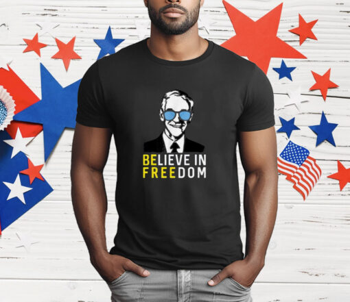 Believe In Freedom Libertarian Ron Paul T-Shirt