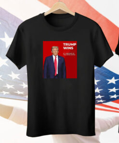 Congratulations Trump Wins 47th President Of The United States Tee Shirt