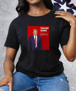 Congratulations Trump Wins 47th President Of The United States Tee Shirt