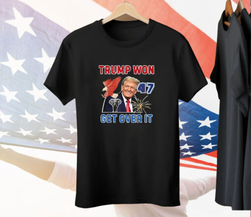 Congratulations Trump Won Get Over It 2024 Tee Shirt