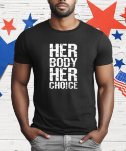 Dave Bautista Her Body Her Choice T-Shirt