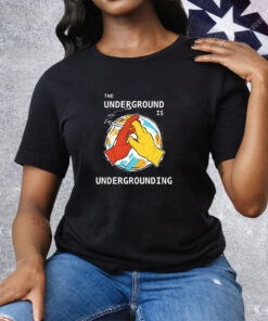 Disco Elysium The Underground is Undergrounding Tee Shirt